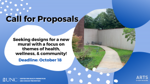 Text reads: Call for proposals. Seeking designs for a new mural with a focus on themes of health, wellness, and community. Deadline: October 18. Image of wall space for mural next to text.